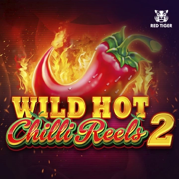 Redtiger : Wild Hot Chilli Reels 2 - AGENT188